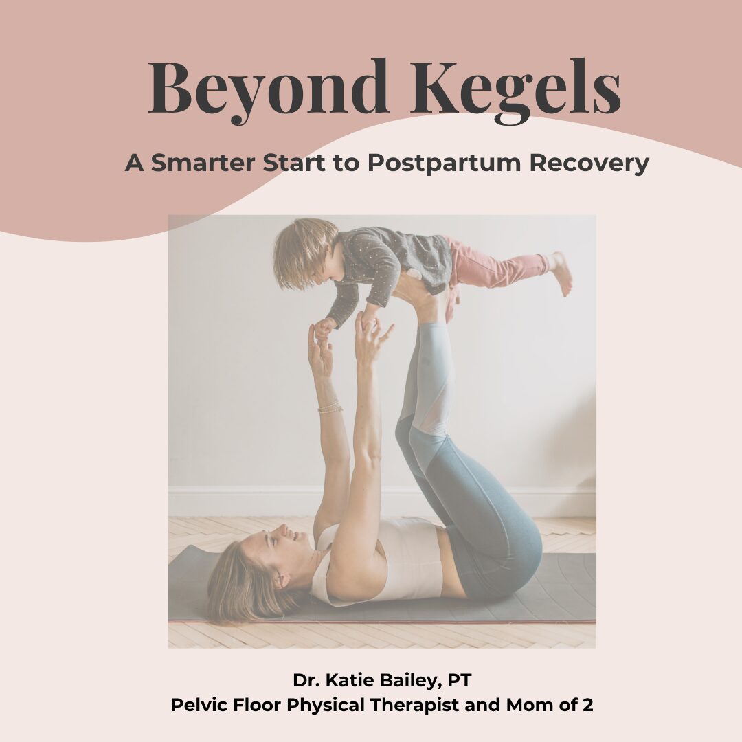Pelvic Floor Therapy in Columbia, SC | Postpartum Physical Therapy with ...